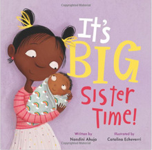 Load image into Gallery viewer, It's Big Sister Time! Hardcover Book