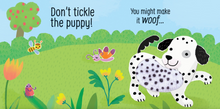Load image into Gallery viewer, Usborne Touchy-Feely Sounds Don't Tickle The Puppy! Board Book