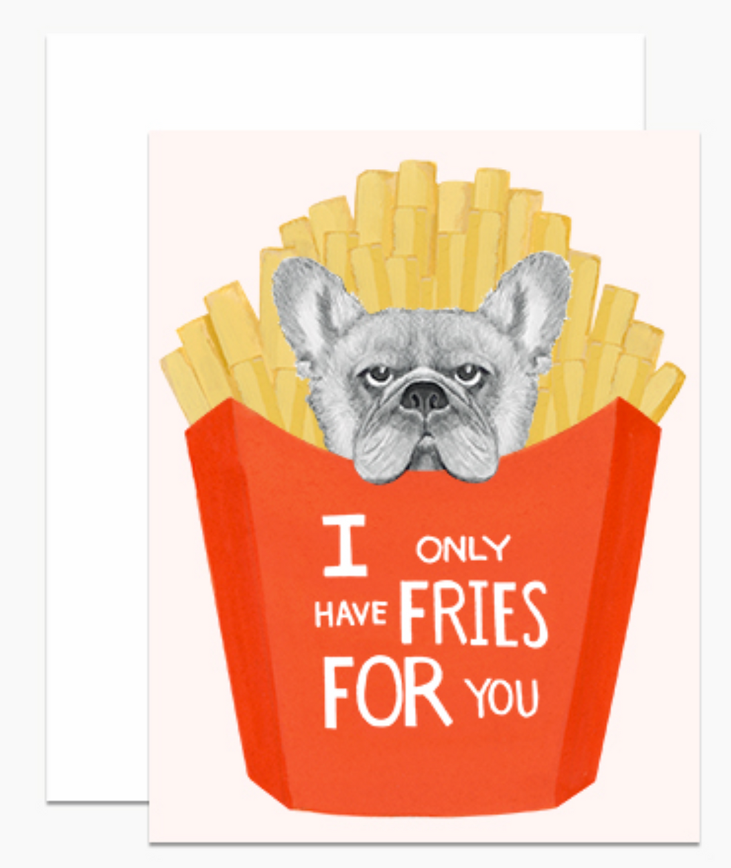 Dear Hancock I Only Have Fries For You Card