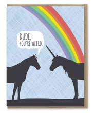Load image into Gallery viewer, Unicorn Weird Birthday Card
