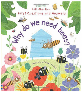 Usborne Lift-the-Flap First Questions and Answers Why Do We Need Bees? Hardcover