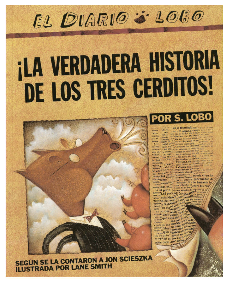 La Verdadera Historia De Los Tres Cerditos! Paperback Book