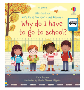 Usborne Lift The Flop Why Do I Have To Go To School? Hardcover Book