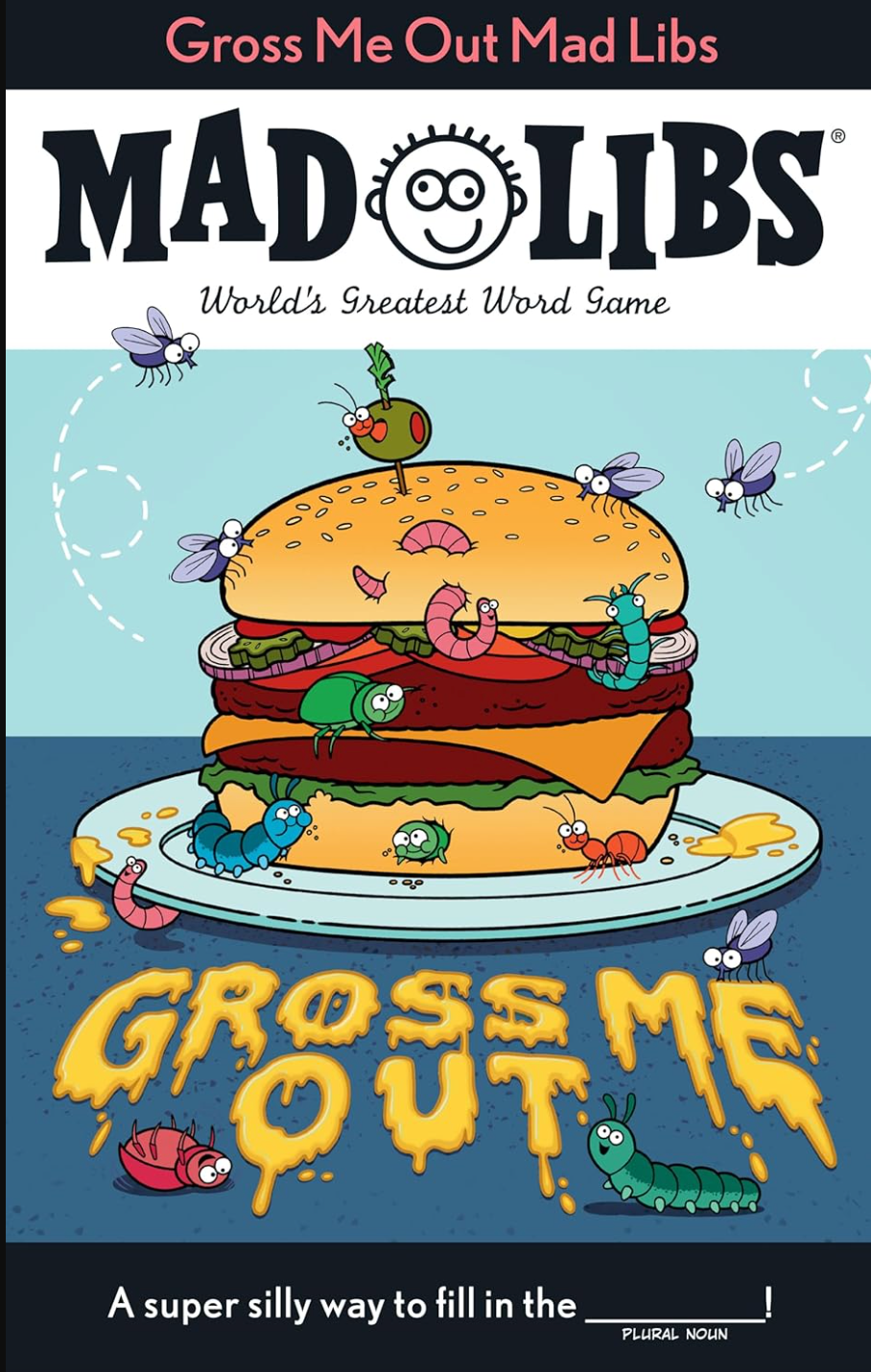 Gross Me Out Mad Libs