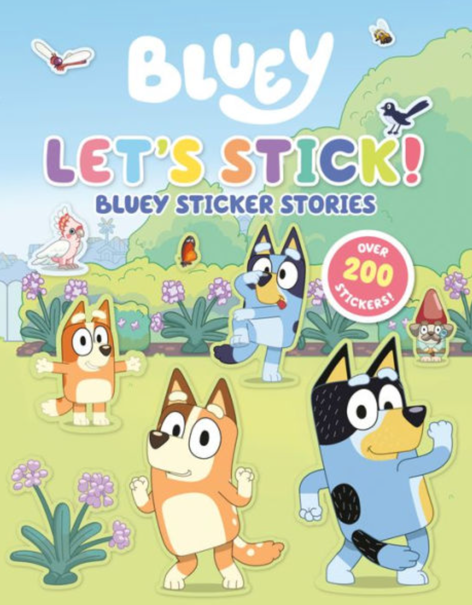 Bluey Let's Stick! Bluey Sticker Stories Paperback Book