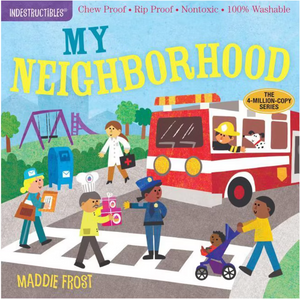 Indestructibles My Neighborhood Book