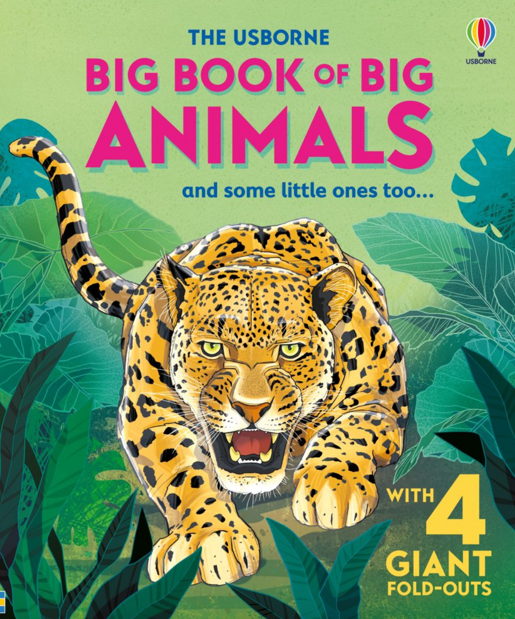 Usborne Big Book Of Big Animals and Some Little Ones Too Board Book