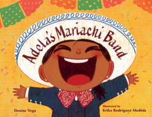 Load image into Gallery viewer, Adela&#39;s Mariachi Band Hardcover Book
