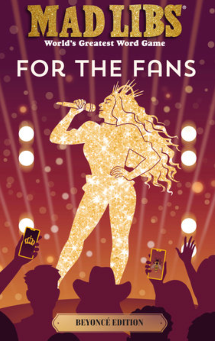 For the Fans: Beyoncé Edition Mad Libs