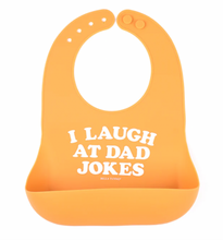 Load image into Gallery viewer, Bella Tunno I Laugh At Dad Jokes Wonder Bib
