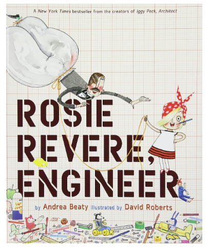 Rosie Revere, Engineer Hardcover Book