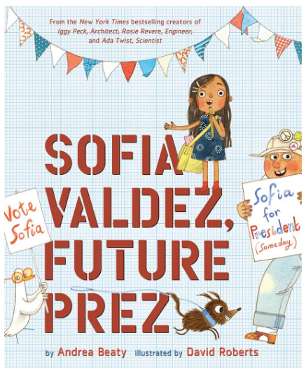 Sofia Valdez, Future Prez Hardcover Book
