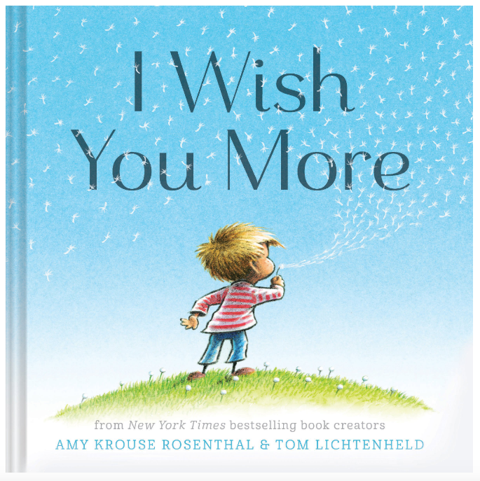 I Wish You More Hardcover Book