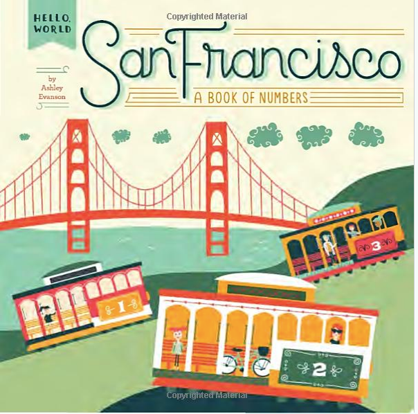 Hello World, San Francisco Board Book