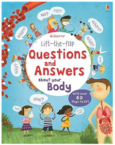 Usborne Lift-the-Flap Questions and Answers About Your Body