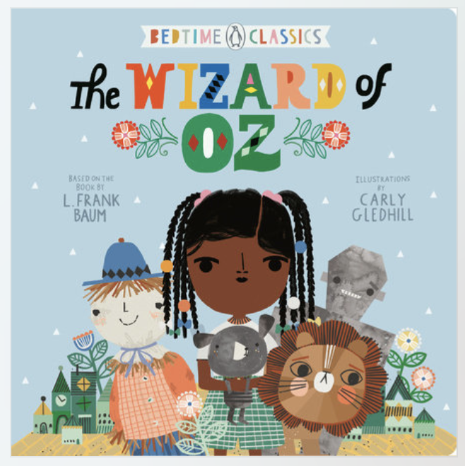 Bed Time Classics The Wizard Of Oz Board Book