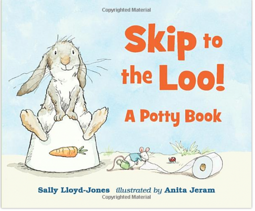 Skip To Loo! A Potty Board Book