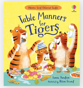 Table Manner For Tigers Hardcover Book