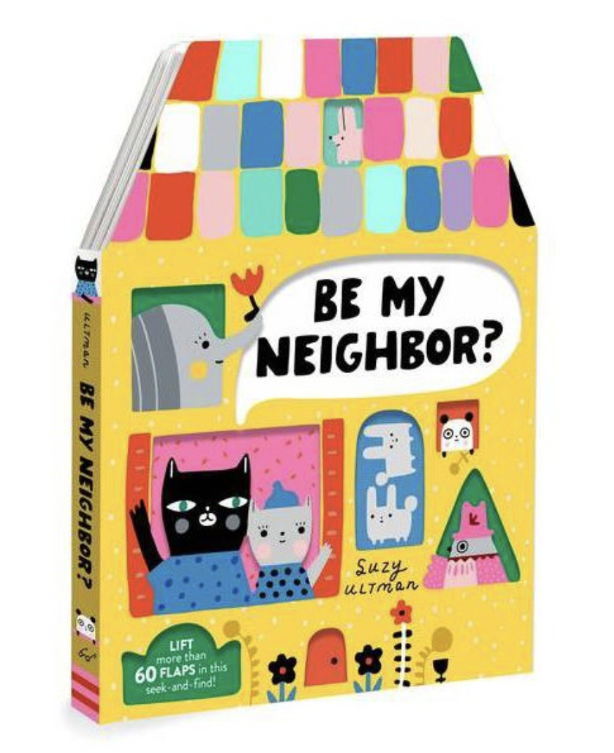 Be My Neighbor? Board Book