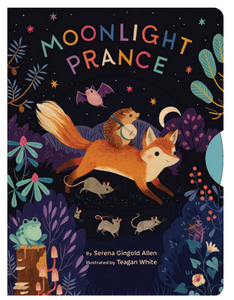 Moonlight Prance Board Book