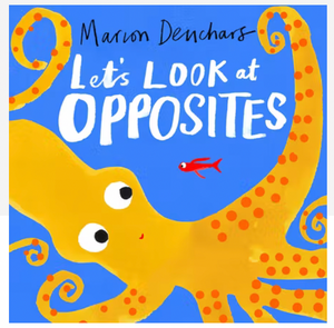 Let's Look at Opposites Board Book