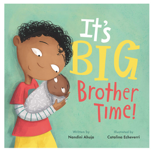 It's Big Brother Time! Hardcover Book