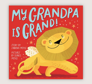 My Grandpa Is Grand Board Book