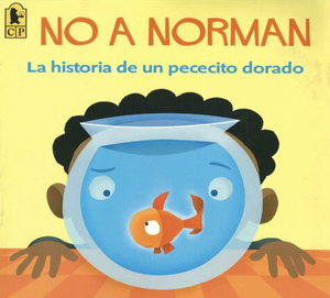 No A Norman La Historia De Un Pececito Dorado Paperback