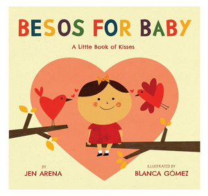 Besos Means Kisses! Board Book