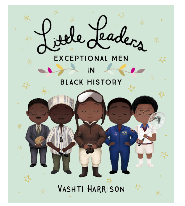 Little Leaders Exceptional Men In Black History Hardcover Book